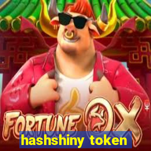 hashshiny token